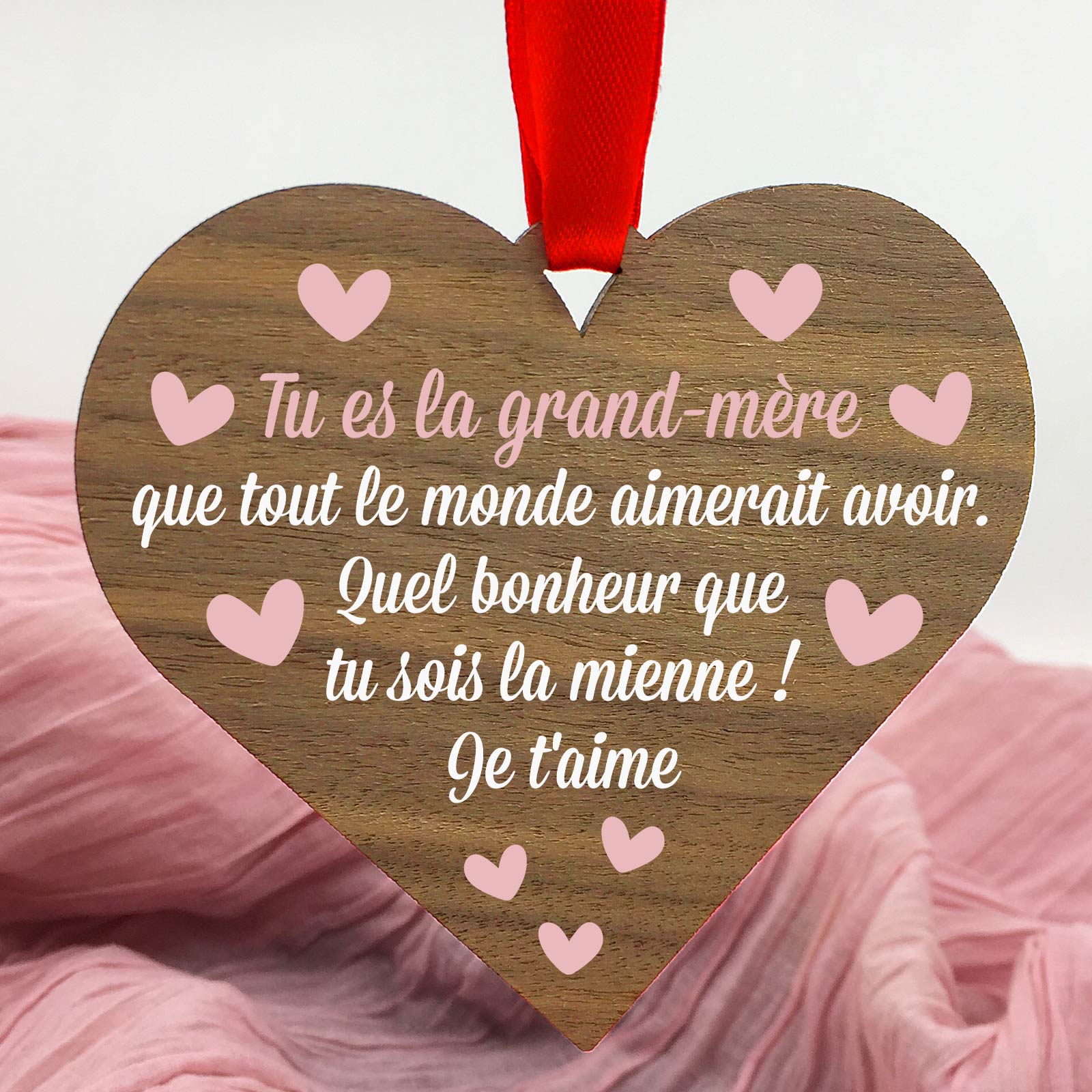 La grand-mère que tout le monde aimerait avoir - Cœur en bois