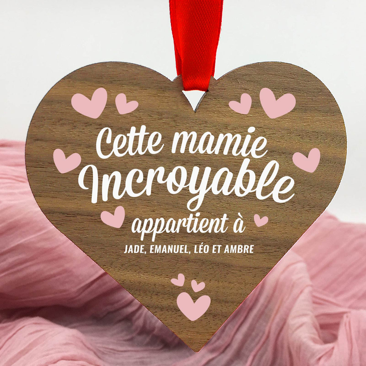 Cette Mamie Incroyable - Cœur en bois