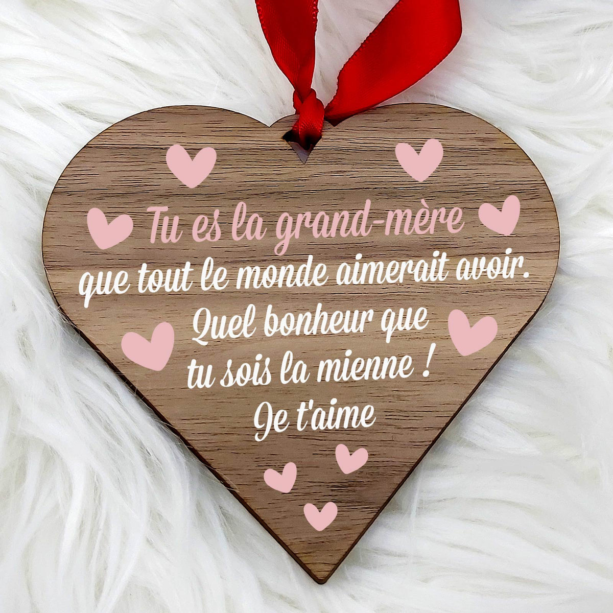 La grand-mère que tout le monde aimerait avoir - Cœur en bois