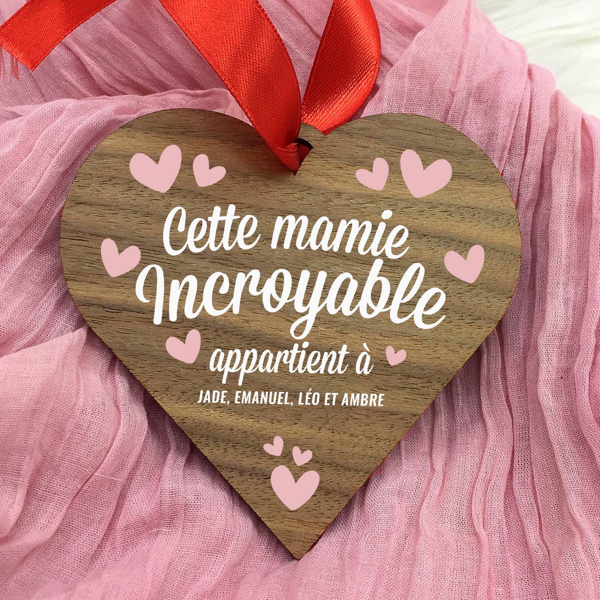 Cette Mamie Incroyable - Cœur en bois