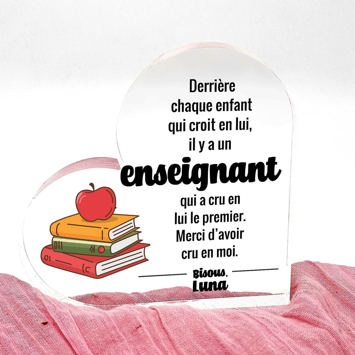 Derrière chaque enfant… - Cœur En Plexiglas