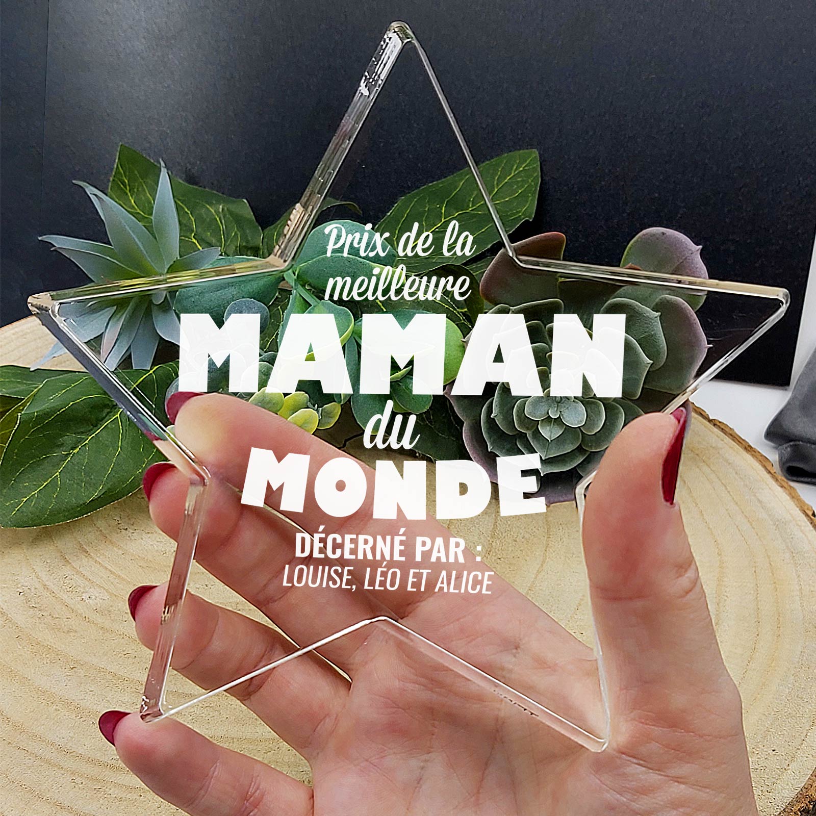 Meilleure maman du monde - Étoile en plexiglas