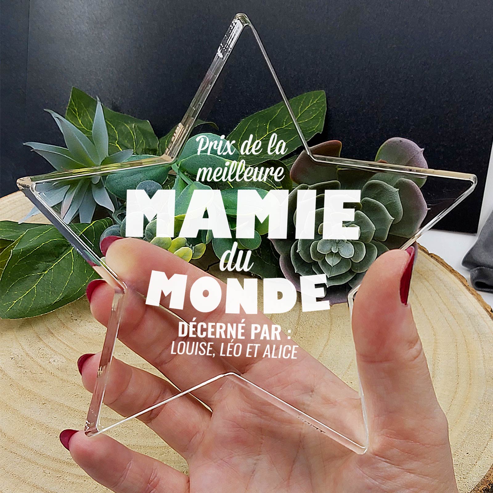 Prix de la meilleure mamie du monde ! - Étoile en plexiglas
