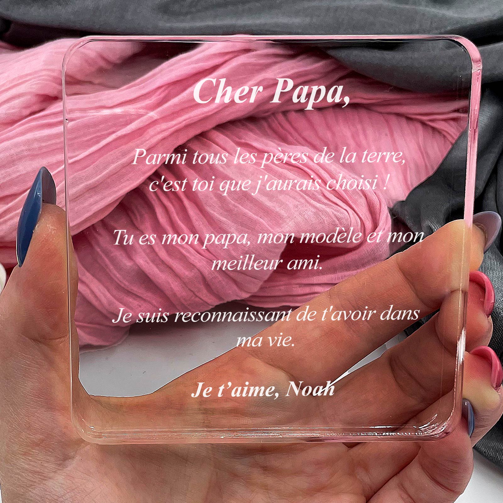 Cher papa, parmi tous les pères de la terre, c'est toi que j'aurais choisi - Plaque en Plexiglas