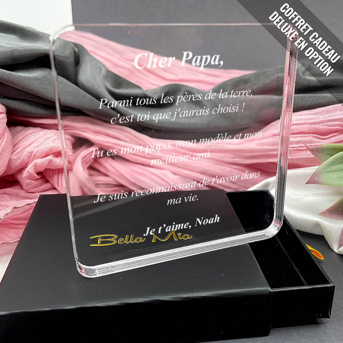 Cher papa, parmi tous les pères de la terre, c&#39;est toi que j&#39;aurais choisi - Plaque en Plexiglas