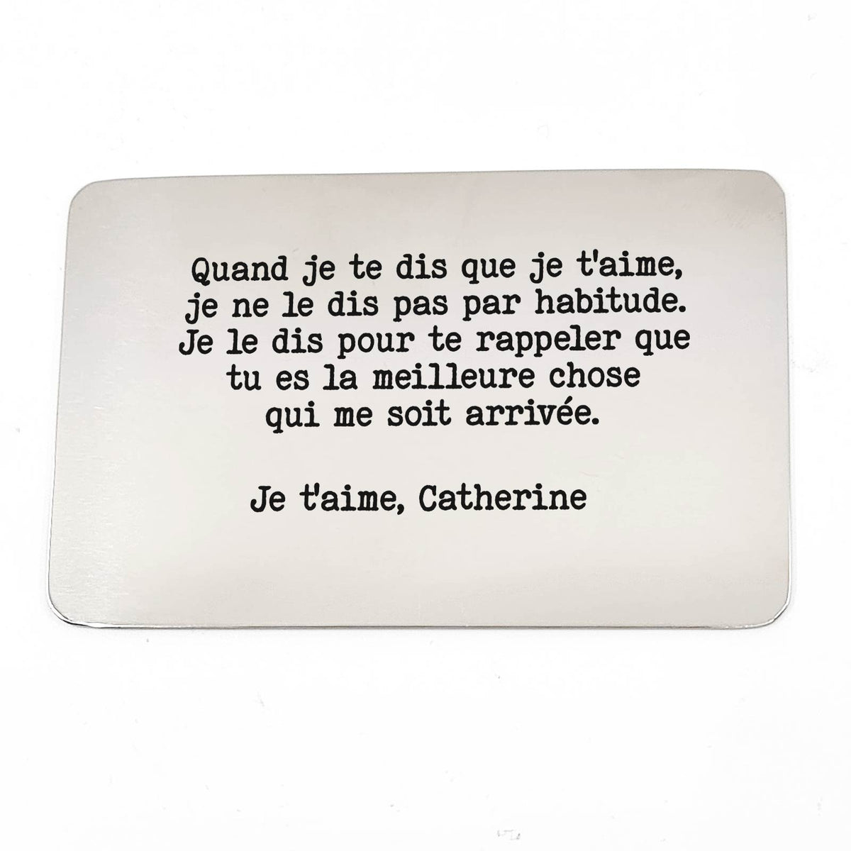 Quand je te dis que je t&#39;aime... - Carte de Portefeuille