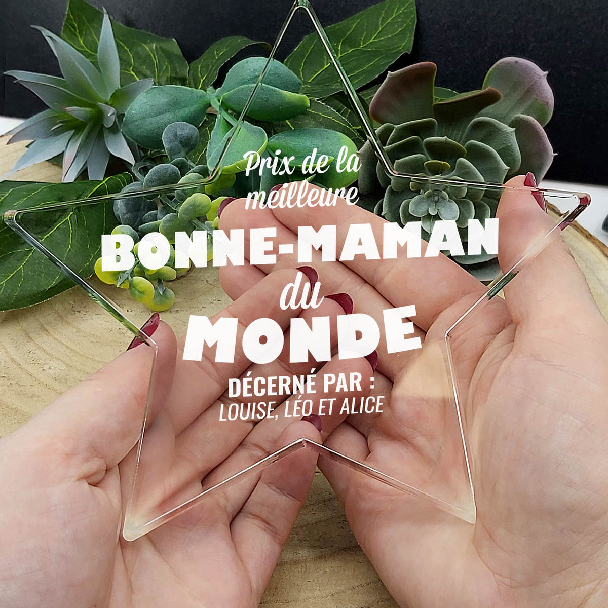 Meilleure mamie du monde - Étoile en plexiglas