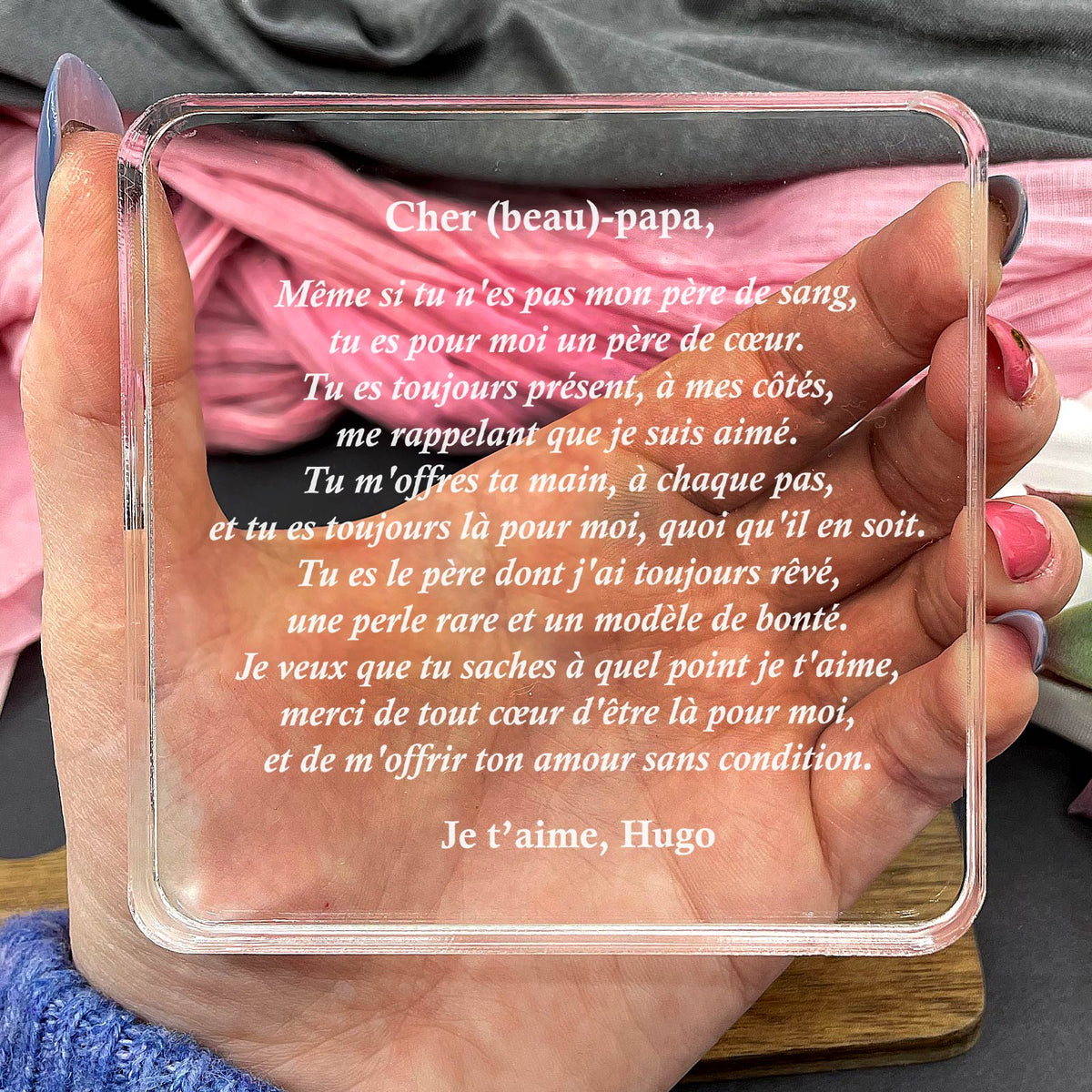 Cher beau-papa, même si tu n&#39;es pas mon père de sang - Plaque en Plexiglas