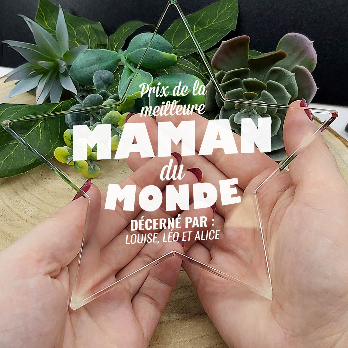 Meilleure maman du monde - Étoile en plexiglas