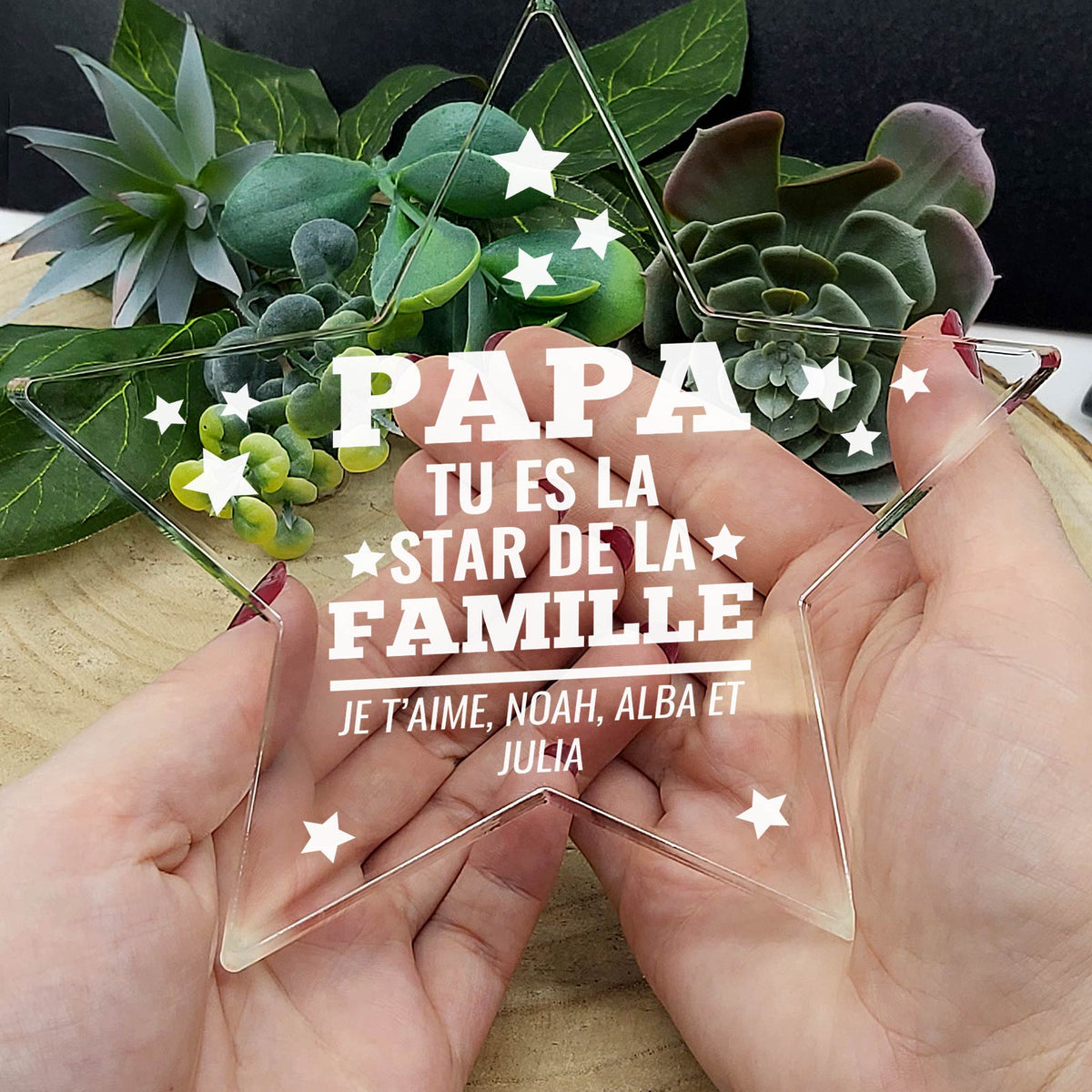 Tu es la star de la famille - Étoile en plexiglas