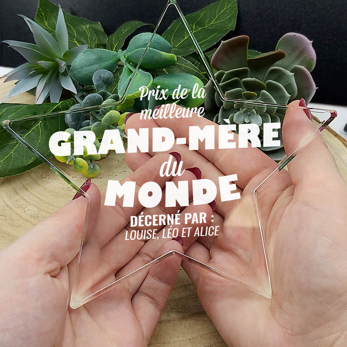 Prix de la meilleure mamie du monde ! - Étoile en plexiglas