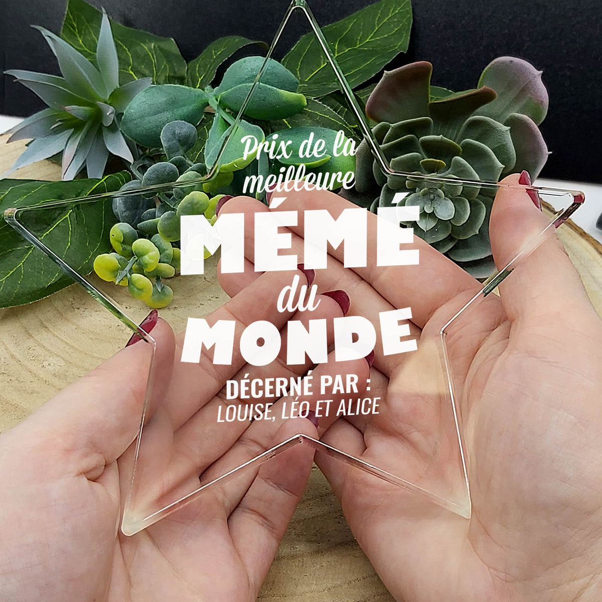 Meilleure mamie du monde - Étoile en plexiglas