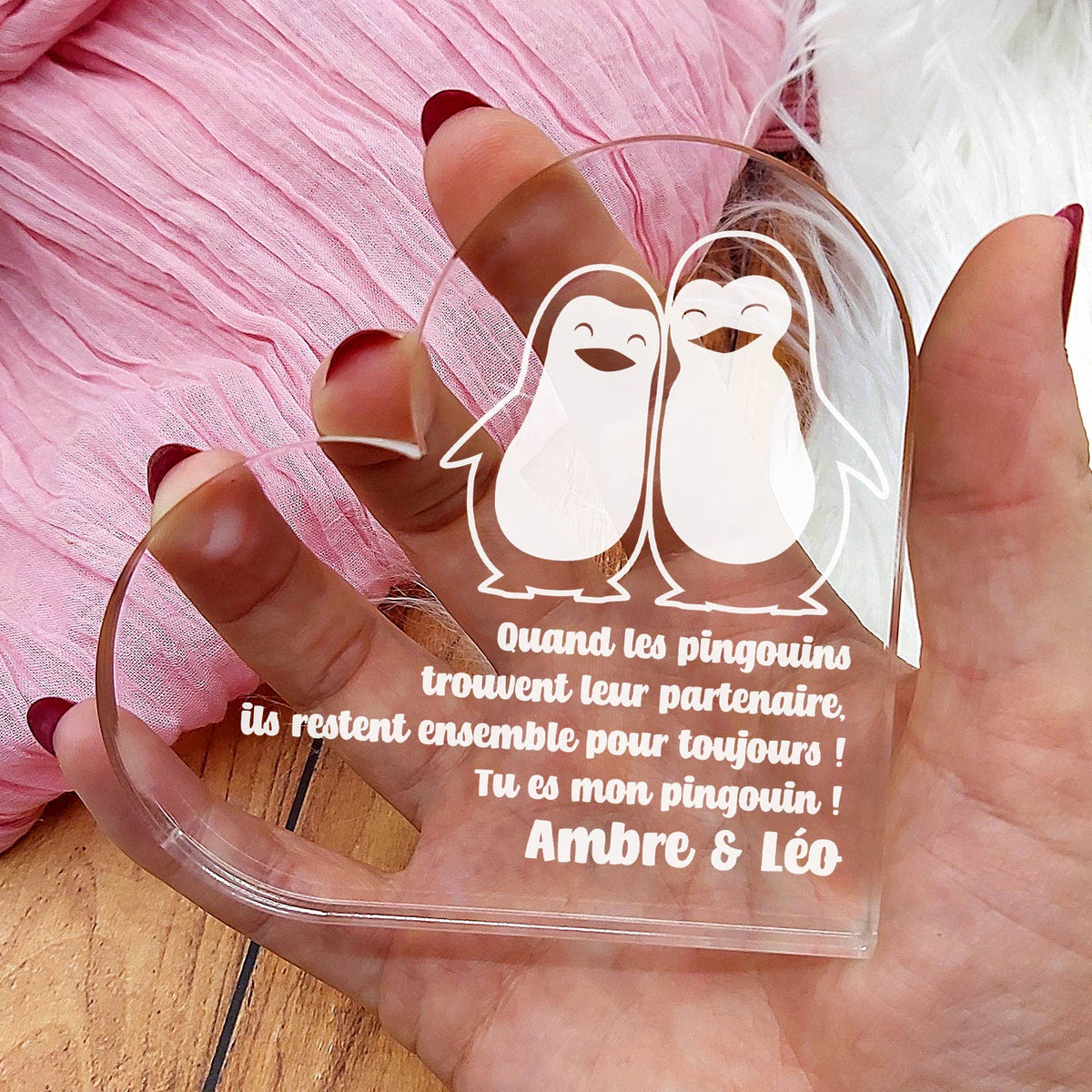 Tu es Mon Pingouin - Cœur en plexiglas